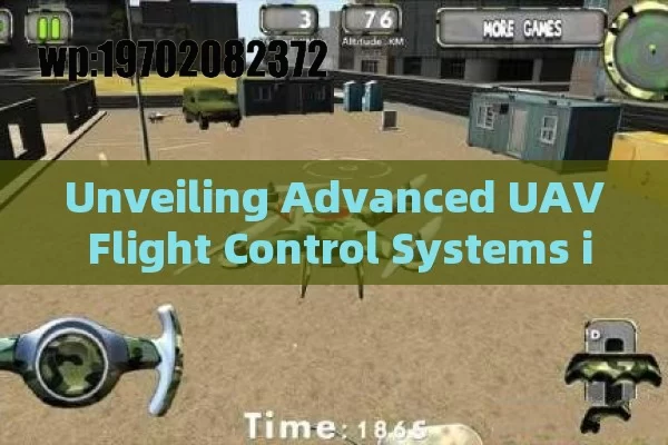 Unveiling Advanced UAV Flight Control Systems in the US