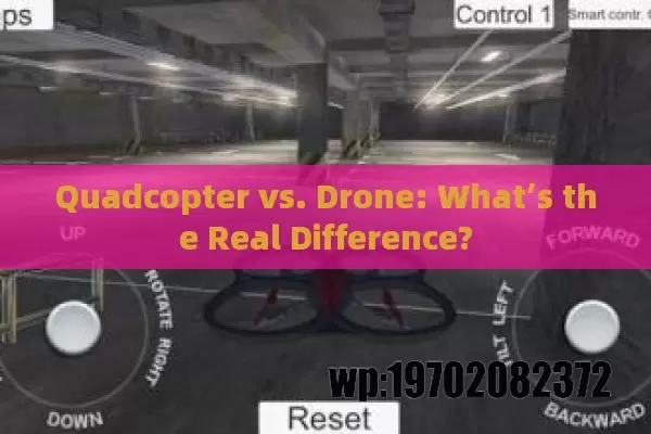 Quadcopter vs. Drone: What’s the Real Difference?