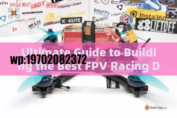 Ultimate Guide to Building the Best FPV Racing Drone for Beginners in 2024